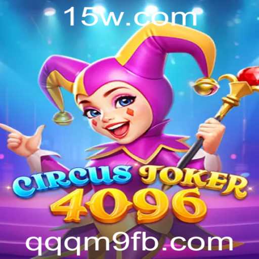 Explorando o Universo de CircusJoker4096: O Jogo que Revoluciona o Mundo dos Games