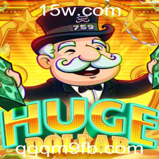 Descubra o Mundo Emocionante de HugeDollar