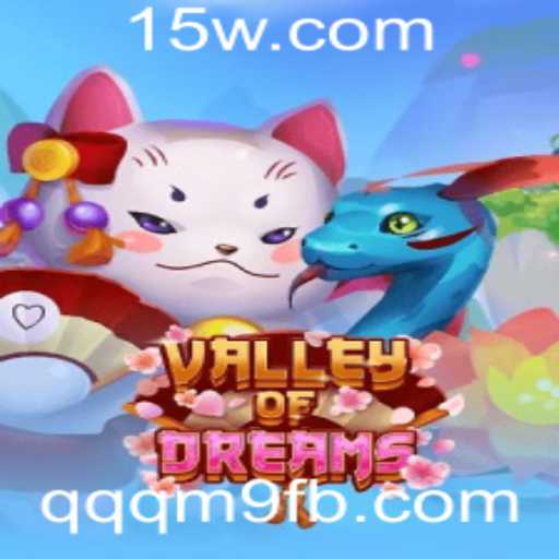 Valley of Dreams: Um Mergulho no Mundo do Jogo Popular